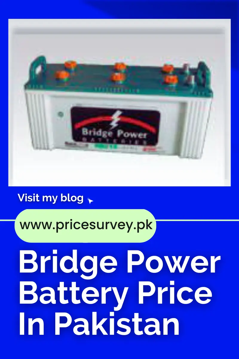 Bridge Power Battery Price In Pakistan