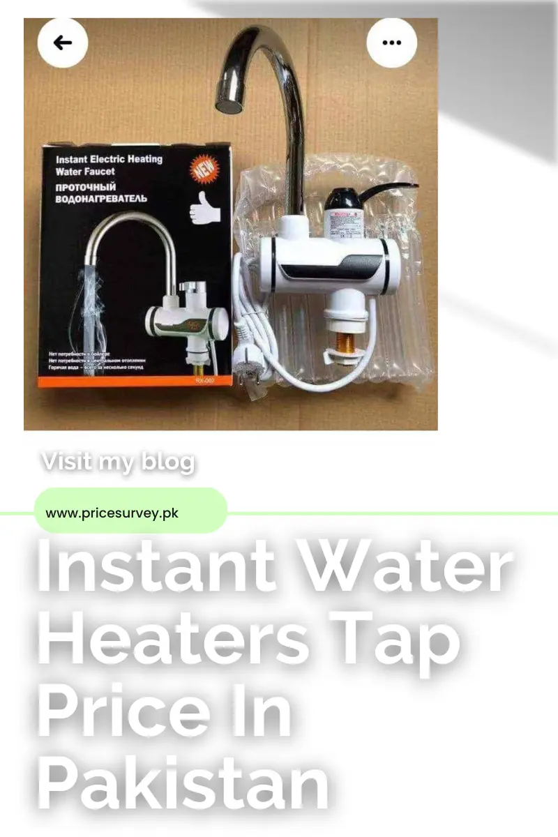 Instant Water Heaters Tap Price In Pakistan